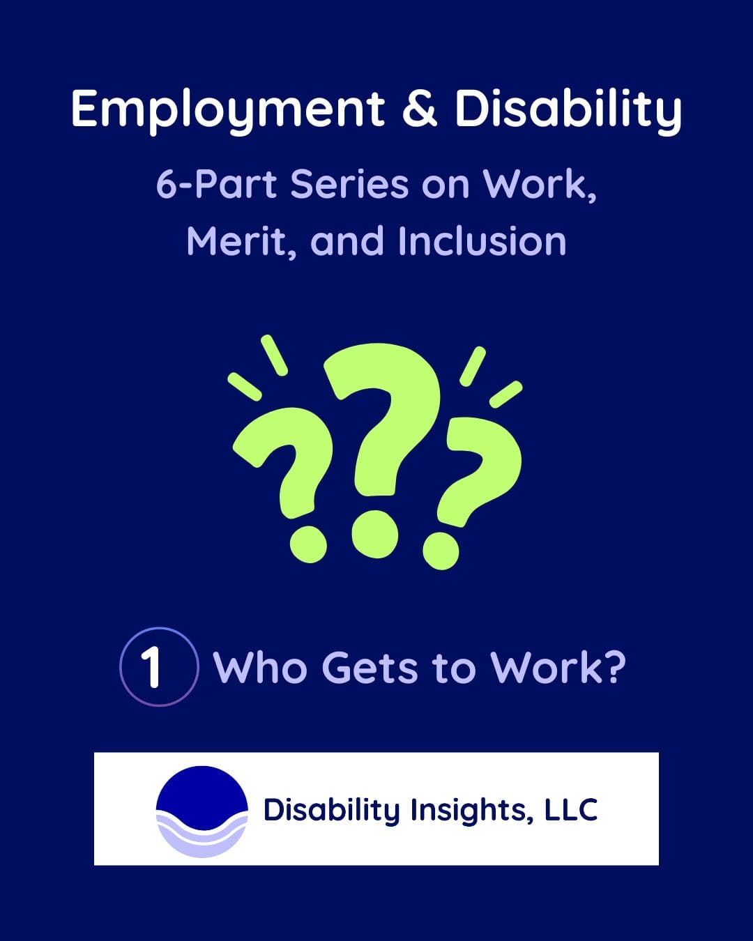 employment and disability 1- who gets to work with green question marks